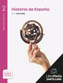Solucionario Historia de Espana 2 Bachillerato Santillana Serie Descubre Saber Hacer Soluciones PDF-pdf